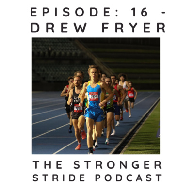 18. Drew Fryer - How to make athletics sustainable for young competitors  episode artwork