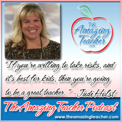 Amazing Teacher – Judi Holst on the Amazing Teacher Podcast – Success In Middle School