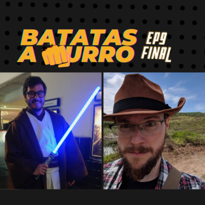 #9 FINAL Batatas a Murro 🥔 | Com Ricardo Mesquita e Gui Santos 