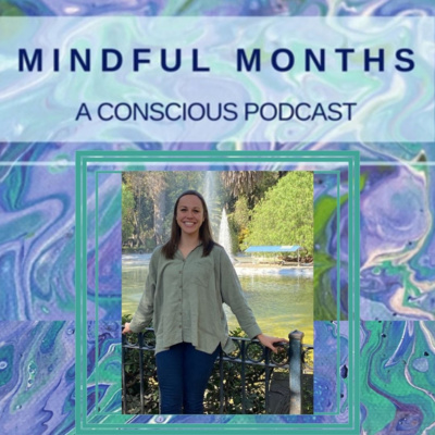 MINDFUL MOMENTS, MINDSETS, & MEMORIES
