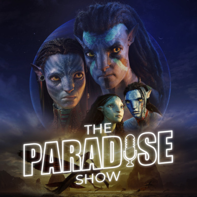 Avatar: A víz útja - A száműzött bálna | The Paradise Show #38