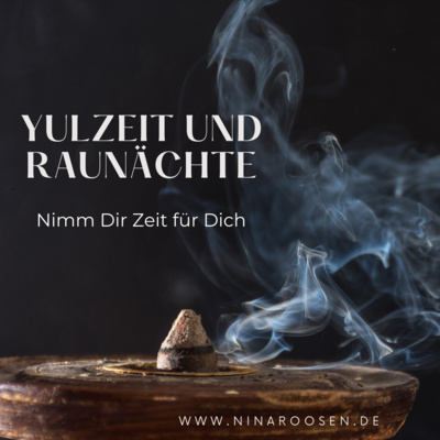 Nina Roosen | Mit den Raunächten durchs Jahr