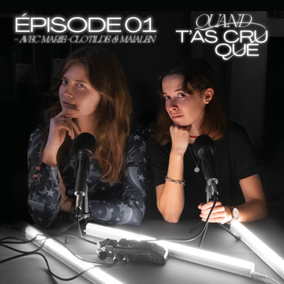 S1EP1 | Quand t'as cru que tu pouvais lancer un podcast