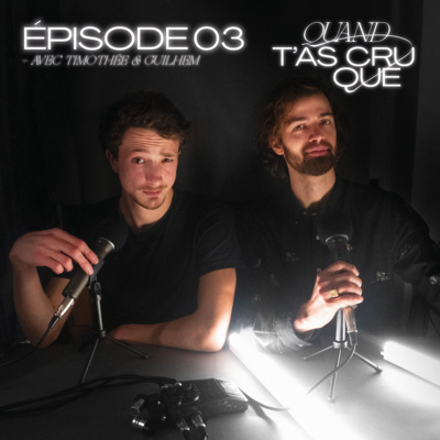 S1EP3 | Quand t'as cru que tu pouvais faire une carrière artistique (et oui !) #1