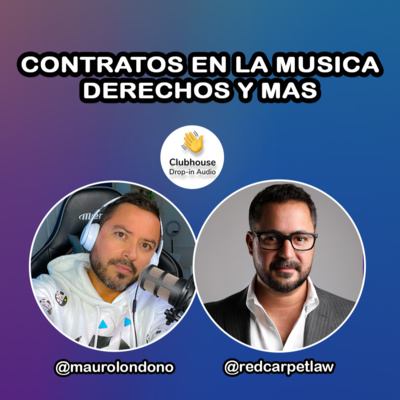 EP.10 - Contratos en la música, derechos y más.