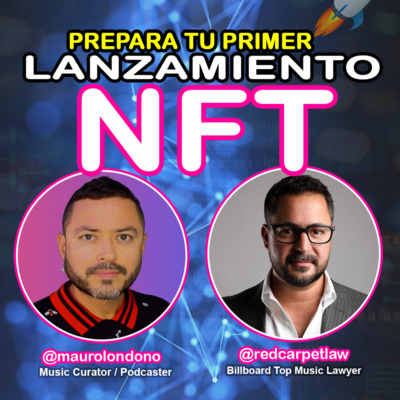 EP.27 - Prepara tu primer lanzamiento NFT 🚀