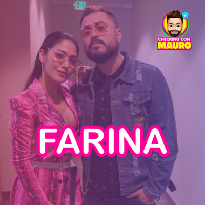 EP.29 - Farina - "La Nena Fina"