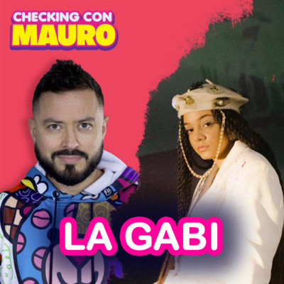 EP.77 - LA GABI, artista oficial de J BALVIN
