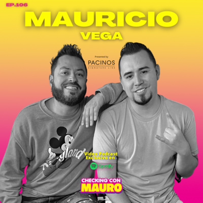 EP.106 - Mauricio Vega. Fundador de Latin Plug