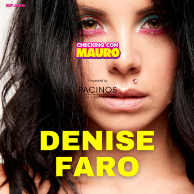 EP.109 - Me enfrenté al monstruo!. ft Denise Faro