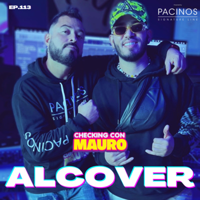 EP.113 - El reto de pasar de producer a artista. Ft ALCOVER