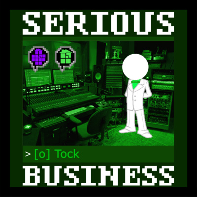 Serious Business