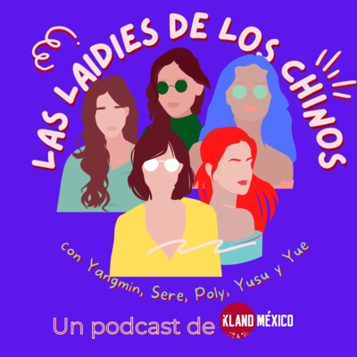 Las "Laidies" de los Chinos - Piloto - Que pasen las señoras. Las "Laidies" de los Chinos - Piloto - Que pasen las señoras.