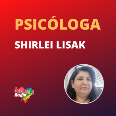Entrevista Psicóloga - Shirlei Lisak