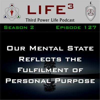 [TPL] S2E127 - Your Mental State Reflects the Fulfilment of Personal Purpose episode artwork