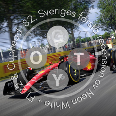 82. Sveriges första recension av Neon White + F1 22 & Cuphead episode artwork