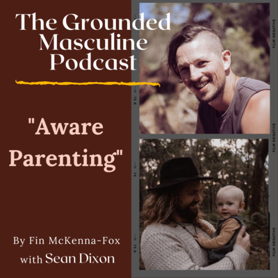 The Grounded Masculine Podcast