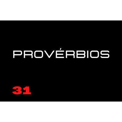 37. Provérbios 31 episode artwork
