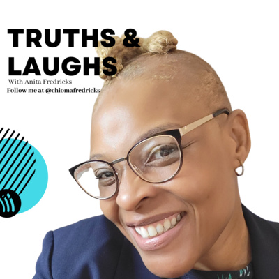 Truths and laughs