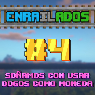 Enrailados Podcast