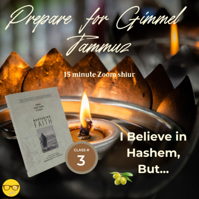 Hachana for Gimmel Tammuz - How Does It Make You Feel? - Class 3 episode artwork