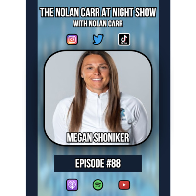 The Nolan Carr at Night Show!