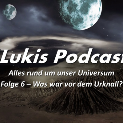 Lukis Spacetalk - Alles rund um unser Universum