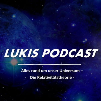 Lukis Spacetalk - Alles rund um unser Universum