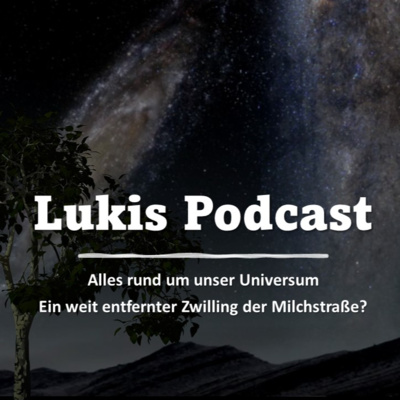 Lukis Spacetalk - Alles rund um unser Universum