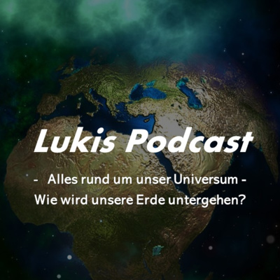 Lukis Spacetalk - Alles rund um unser Universum