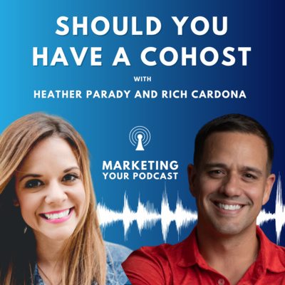 Should You Have a Co-Host? With Rich Cardona and Heather Parady of NFT 4 Newbies