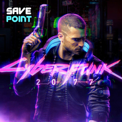 Cyberpunk 2077 no PS5 e O Retorno de Scalebound | SavePoint #15