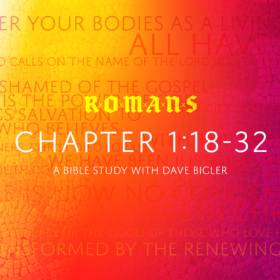 Romans 01:18-32 - We all fall short. A Bible Study episode artwork