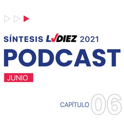 LVdiez Podcast