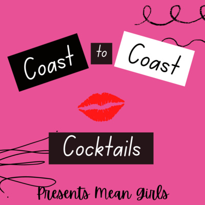 Coast to Coast Cocktails