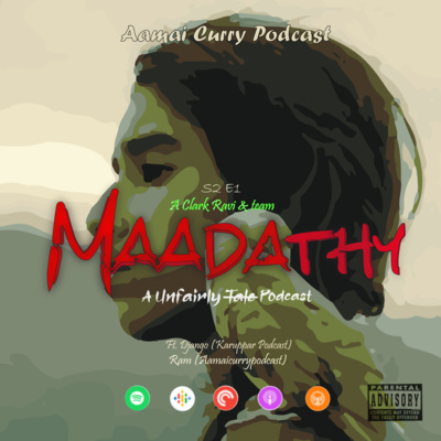 Aamai Curry Podcast