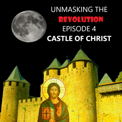 Unmasking the Revolution - Episode 3