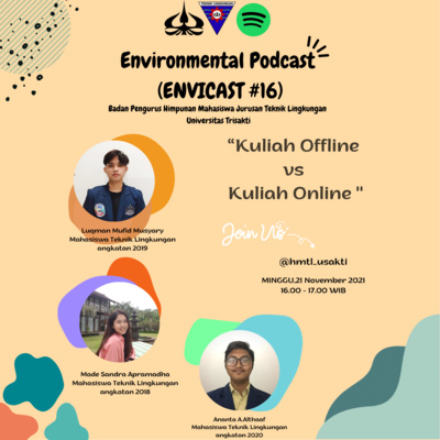 Envicast Eps.16: Kuliah Offline vs Kuliah Online