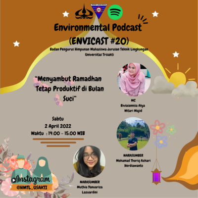Envicast Eps.20: Menyambut Ramadhan Tetap Produktif di Bulan Suci