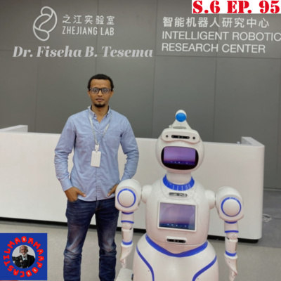S.6 Ep. 95. Marii Dr. Fiseha B. Tesema-n Qormaata Inni "Humanoid Social Robot" Irratti Gaggeesseefi Waan Bayyee Kutaa 3ffaa(Maayyii) episode artwork