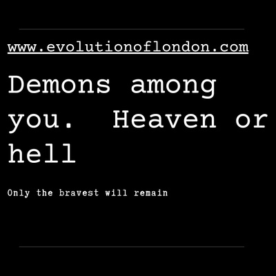 DEMONS AMONG YOU.