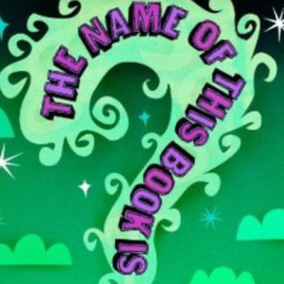 The Name of This Book is Secret