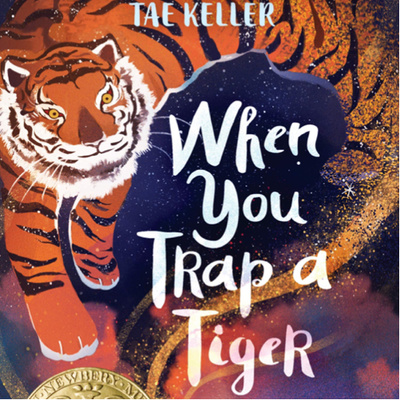 When You Trap a Tiger (Bonus: GIVEAWAY!!!)
