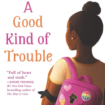 A Good Kind of Trouble