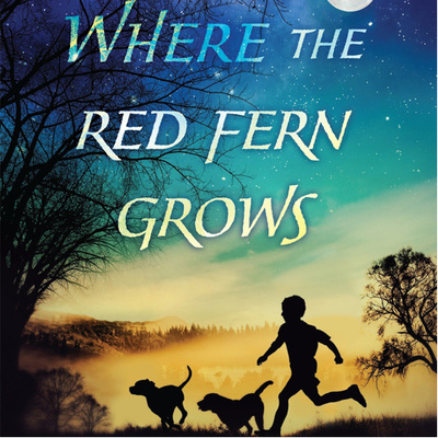 Where the Red Fern Grows