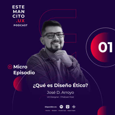 Estemancito.UX Podcast