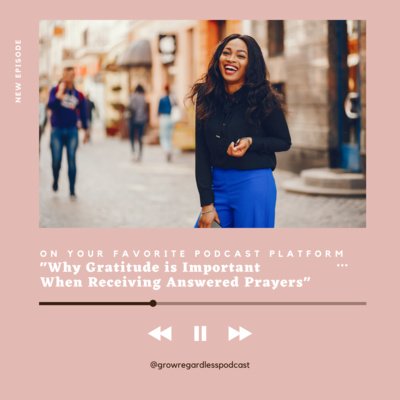 The Grow Regardless Podcast