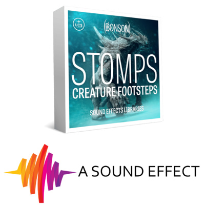 A Sound Effect Podcast 04: Incredible Creature Stomps & SFX Creation