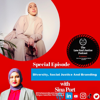 Diversity, Social Justice And Branding With Sina Port
