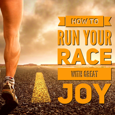 'How to Run Your Race with Great Joy' - Simon Morris - 10th October 2021 episode artwork